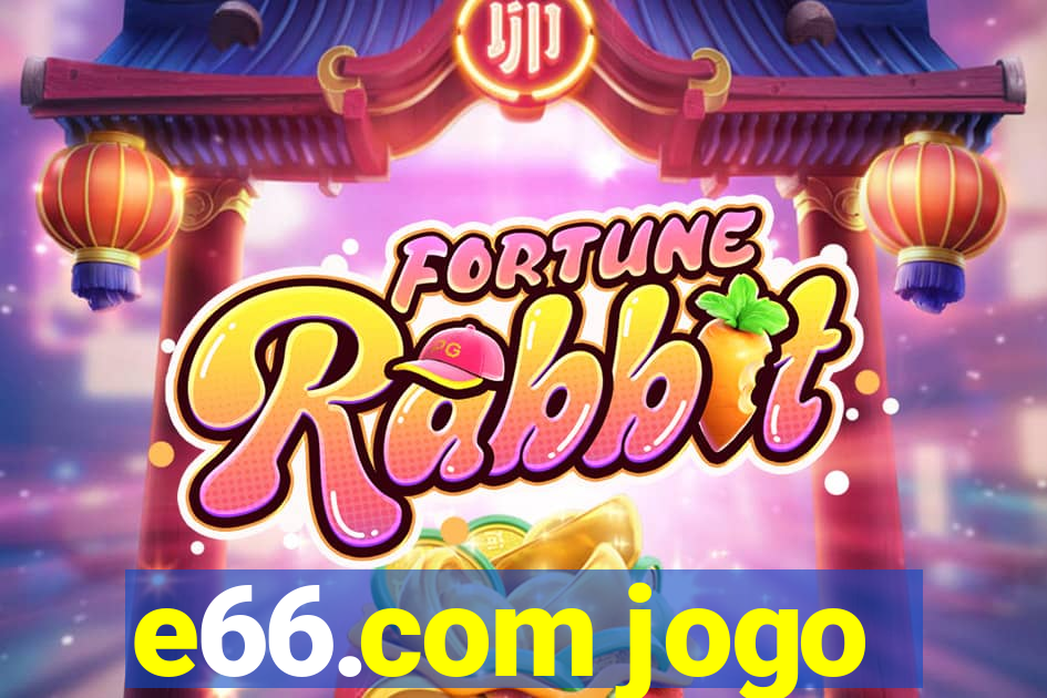 e66.com jogo